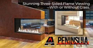 Stunning Three-Sided Flame Viewing With Glass or Open Flame Without Glass