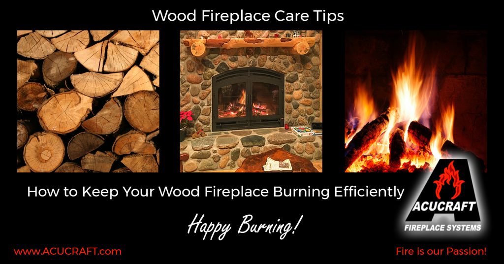 Wood Fireplace Care Tips