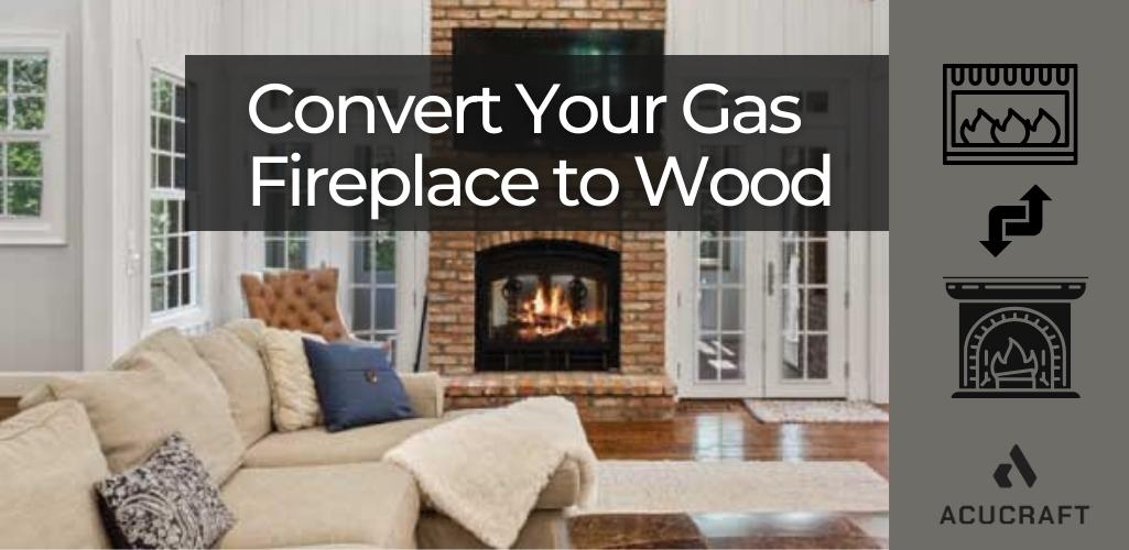 gas to wood burning fireplace blog cover