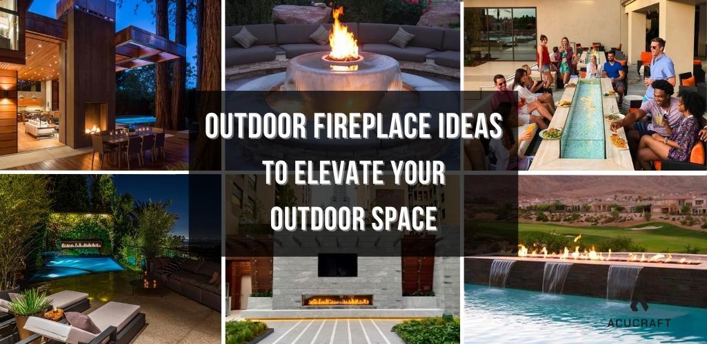 six outdoor fireplace pictures, ranging from poolside fireplaces to fire tables