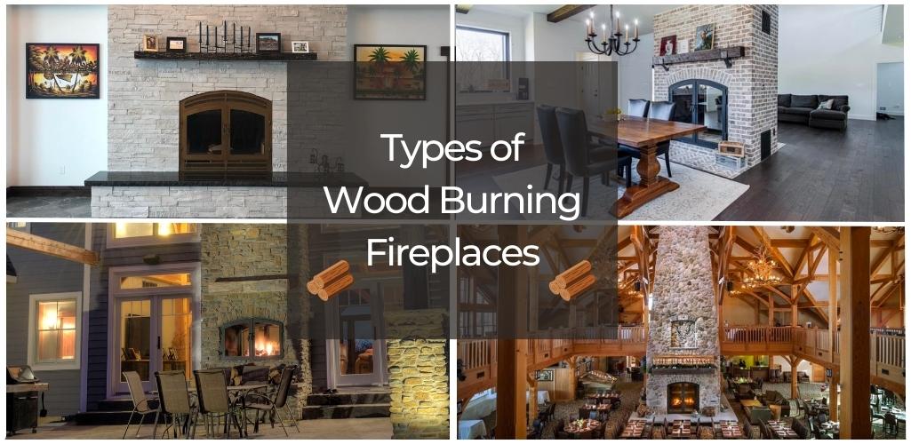 four types of wood burning fireplaces